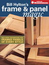 Bill Hylton's Frame & Panel Magic (eBook)